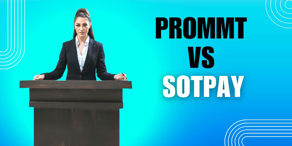 SOTpay – Your Smarter, Faster, and More Cost-Effective Alternative to Prommt